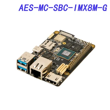 AES-MC-SBC-IMX8M-G одноплатный, MaaXBoard, i.mx 8m, вградени интелигентни приложения Edge ИН